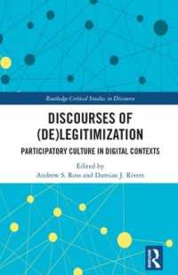 Discourses of (De)Legitimization : Participatory Culture in Digital Contexts (Routledge Critical Studies in Discourse)