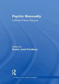 Psychic Bisexuality : A British-French Dialogue (The New Library of Psychoanalysis)