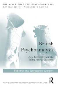 British Psychoanalysis : New Perspectives in the Independent Tradition (The New Library of Psychoanalysis)