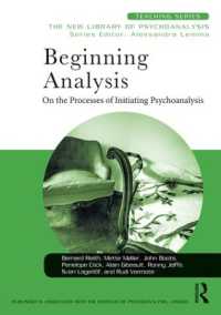 Beginning Analysis : On the Processes of Initiating Psychoanalysis (New Library of Psychoanalysis Teaching Series)