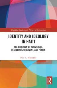 Identity and Ideology in Haiti : The Children of Sans Souci, Dessalines/Toussaint, and Pétion