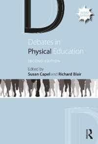 Debates in Physical Education (Debates in Subject Teaching) （2ND）