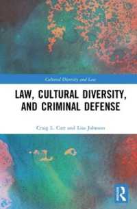 Law, Cultural Diversity, and Criminal Defense (Cultural Diversity and Law)