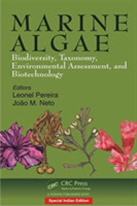 Marine Algae : Biodiversity, Taxonomy, Environmental Assessment, and Biotechnology -- Hardback