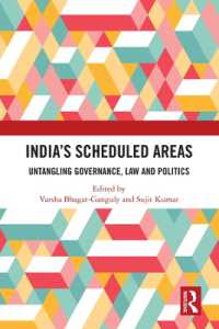 India's Scheduled Areas : Untangling Governance, Law and Politics
