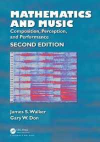 Mathematics and Music : Composition, Perception, and Performance （2 New）