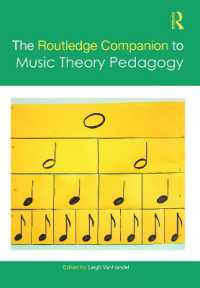ラウトレッジ版　音楽理論教授法必携<br>The Routledge Companion to Music Theory Pedagogy (Routledge Music Companions)