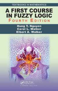 ファジィ論理学入門講座（テキスト・第４版）<br>A First Course in Fuzzy Logic (Textbooks in Mathematics) （4TH）