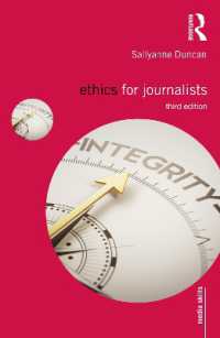 ジャーナリストのための倫理（第３版）<br>Ethics for Journalists (Media Skills) （3RD）