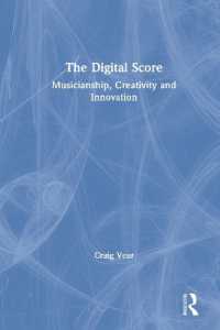 デジタル楽譜は音楽と創造性をどう変えるか<br>The Digital Score : Musicianship, Creativity and Innovation