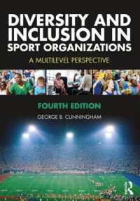 Diversity and Inclusion in Sport Organizations : A Multilevel Perspective