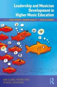 Leadership and Musician Development in Higher Music Education (Isme Series in Music Education)