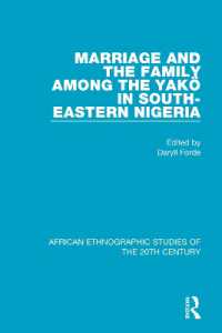 Marriage and Family among the Yakö in South-Eastern Nigeria (African Ethnographic Studies of the 20th Century)