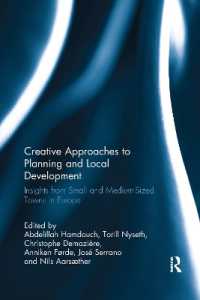 Creative Approaches to Planning and Local Development : Insights from Small and Medium-Sized Towns in Europe