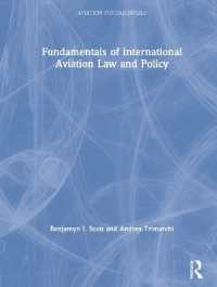 国際航空法・政策の基礎<br>Fundamentals of International Aviation Law and Policy (Aviation Fundamentals)