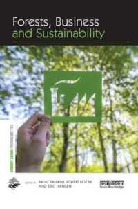 Forests, Business and Sustainability (The Earthscan Forest Library)