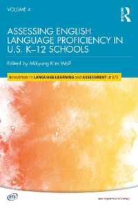 Assessing English Language Proficiency in U.S. K-12 Schools (Innovations in Language Learning and Assessment at Ets)