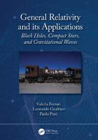 一般相対性とその応用：ブラックホール・コンパクト星・重力波（テキスト）<br>General Relativity and its Applications : Black Holes, Compact Stars and Gravitational Waves