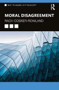 哲学の問題としての道徳的不同意<br>Moral Disagreement (New Problems of Philosophy)