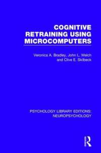 Cognitive Retraining Using Microcomputers (Psychology Library Editions: Neuropsychology)