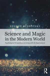 近代世界の科学と魔術：超自然的なものとの共生の心理学<br>Science and Magic in the Modern World : Psychological Perspectives on Living with the Supernatural