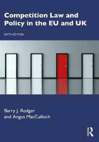 ＥＵ・英国の競争法と政策（第６版）<br>Competition Law and Policy in the EU and UK （6TH）