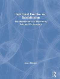 Functional Exercise and Rehabilitation : The Neuroscience of Movement, Pain and Performance