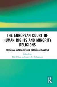 The European Court of Human Rights and Minority Religions : Messages Generated and Messages Received