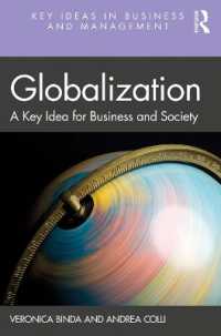 グローバル化：経営と社会の鍵概念<br>Globalization : A Key Idea for Business and Society (Key Ideas in Business and Management)