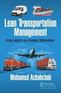 Lean Transportation Management : Using Logistics as a Strategic Differentiator