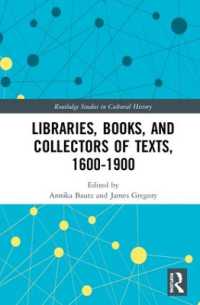 Libraries, Books, and Collectors of Texts, 1600-1900 (Routledge Studies in Cultural History)