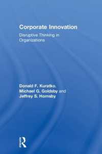 Corporate Innovation : Disruptive Thinking in Organizations -- Hardback