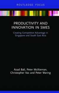 Productivity and Innovation in SMEs : Creating Competitive Advantage in Singapore and South East Asia (Routledge Focus on Environment and Sustainability)