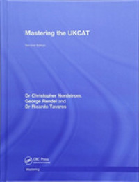 Mastering the UKCAT : Second Edition （2ND）
