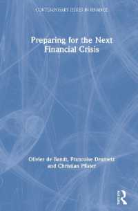 金融安定：次の金融危機に備える<br>Preparing for the Next Financial Crisis (Contemporary Issues in Finance)