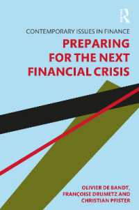 金融安定：次の金融危機に備える<br>Preparing for the Next Financial Crisis (Contemporary Issues in Finance)