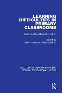 Learning Difficulties in Primary Classrooms : Delivering the Whole Curriculum (Routledge Library Editions: Special Educational Needs)