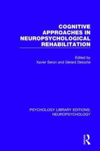 Cognitive Approaches in Neuropsychological Rehabilitation (Psychology Library Editions: Neuropsychology)