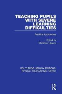 Teaching Pupils with Severe Learning Difficulties : Practical Approaches (Routledge Library Editions: Special Educational Needs)