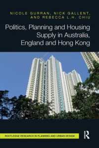Politics, Planning and Housing Supply in Australia, England and Hong Kong (Routledge Research in Planning and Urban Design)