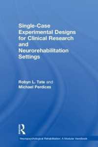 Single-Case Experimental Designs for Clinical Research and Neurorehabilitation Settings : Planning, Conduct, Analysis and Reporting (Neuropsychological Rehabilitation: a Modular Handbook)