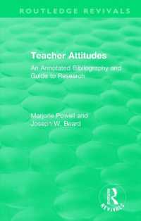 Teacher Attitudes : An Annotated Bibliography and Guide to Research (Routledge Revivals)