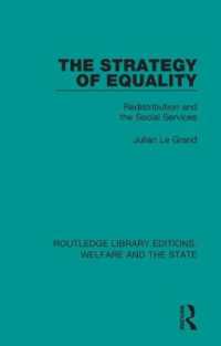 The Strategy of Equality : Redistribution and the Social Services (Routledge Library Editions: Welfare and the State)