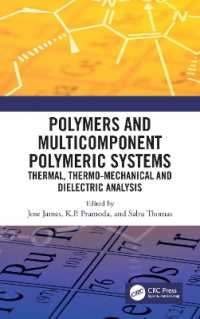 Polymers and Multicomponent Polymeric Systems : Thermal, Thermo-Mechanical and Dielectric Analysis
