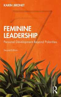 ユング心理学と女性のリーダーシップ（第２版）<br>Feminine Leadership : Personal Development Beyond Polarities （2ND）