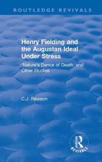 Routledge Revivals: Henry Fielding and the Augustan Ideal under Stress (1972) : 'Nature's Dance of Death' and Other Studies (Routledge Revivals)