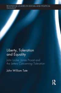 Liberty, Toleration and Equality : John Locke, Jonas Proast and the Letters Concerning Toleration (Routledge Studies in Social and Political Thought)