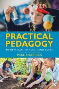 Practical Pedagogy : 40 New Ways to Teach and Learn