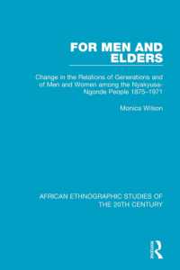 For Men and Elders (African Ethnographic Studies of the 20th Century)