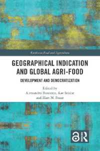 地理的表示とグローバル農業・食品産業：開発と民主化<br>Geographical Indication and Global Agri-Food : Development and Democratization (Earthscan Food and Agriculture)